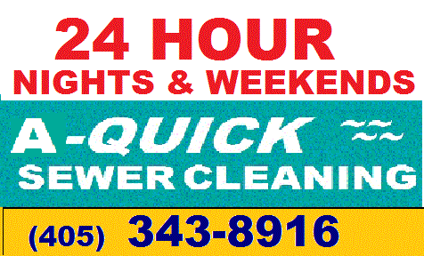 24 hour A-QUICK SEWER CLEANING 24 HOUR ROOTER (405)343-8916